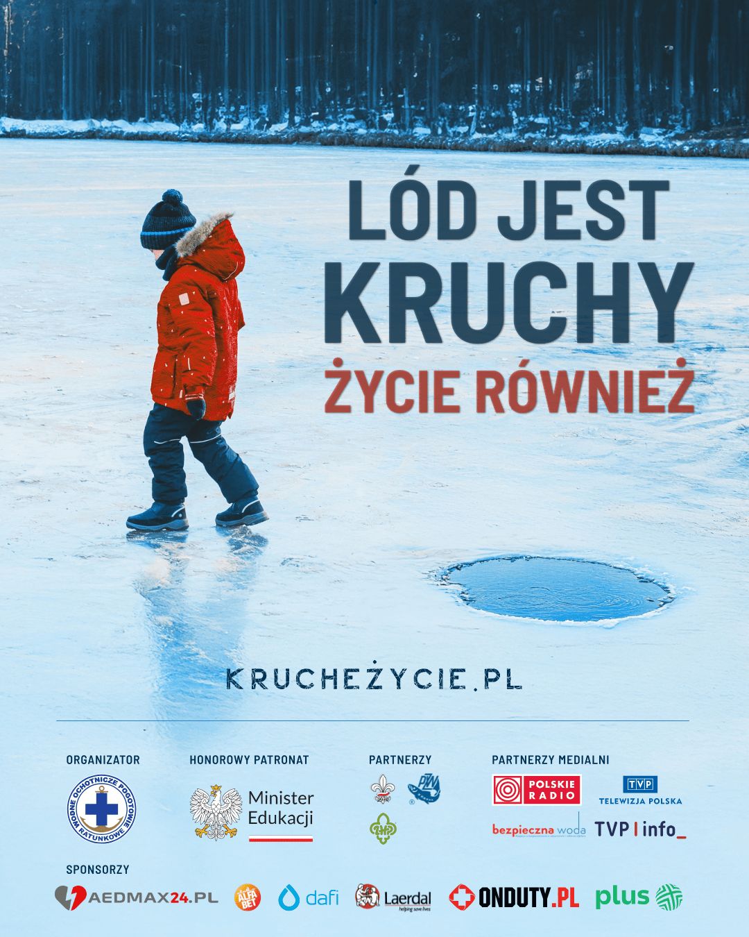 Plakat informacyjny kampanii Lód jest kruchy