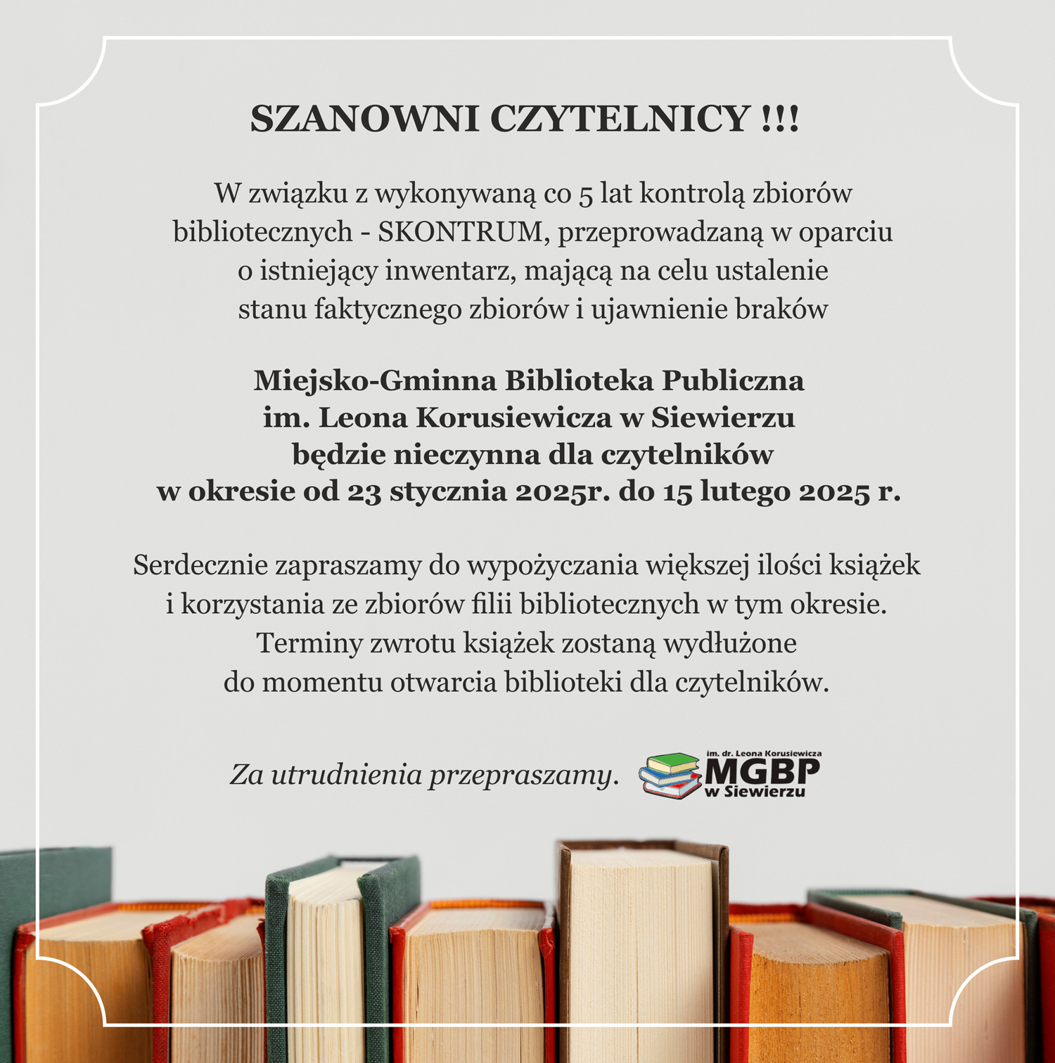 Miejsko-Gminna Biblioteka Publiczna im. Leona Korusiewicza w Siewierzu informacja o Skontrum